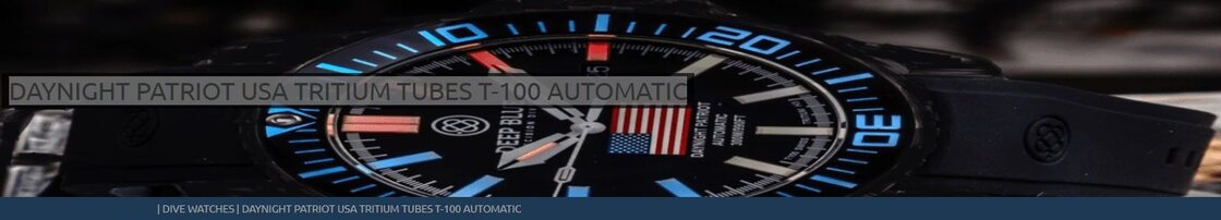 DAYNIGHT PATRIOT USA TRITIUM TUBES T-100 AUTOMATIC